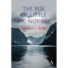 The Rise of Little Big Norway