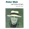 Peter Weir: Interviews