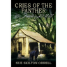 Cries of the Panther: On Mockingbird Hill