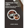 Automate Your Office