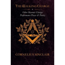 The Walking Charge and other Masonic Performance Pieces