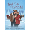 Sleigh Bells and Saddles: a grumpy sunshine sweet Christmas romance