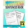 Elementary Writing Activities, Writing Sentences Book: Elementary Writing Curriculum