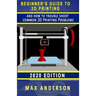 Beginner's Guide to 3D Printing and How to Troubleshoot Common Printing Problems