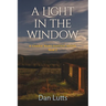 A Light in the Window: A Charm Wars Fantasy Novel