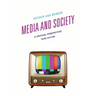 Media and Society: A Critical Perspective