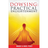 Dowsing: Practical Enlightenment