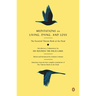 Meditations on Living, Dying, and Loss: The Essential Tibetan Book of the Dead