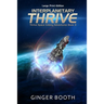 Interplanetary Thrive: Large Print Edition