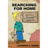 Searching for Home