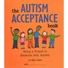 Autism Acceptance Book: Being a Friend to Someone with Autism