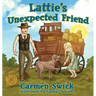 Latties Unexpected Friend