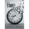 It's Time!: "Let Go" and "Let God" Restore-Refresh-Renew You to Embrace Your Power and Strength.