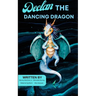 Declan the Dancing Dragon