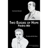 Two Elegies of Hope: Hurricane Neruda & To Julia with No Tears