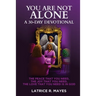 You Are Not Alone