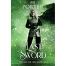 The Last Sword: England: The First Viking Age
