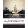 Fire Dynamics and Forensic Analysis of Liquid Fuel Fires