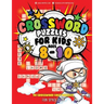 Crossword Puzzles for Kids Ages 8-10: 90 Crossword Easy Puzzle Books