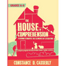 The House of Comprehension: Teaching Students the Elements of Literature