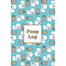 Poop Log: Bowel Movement Health Tracker, Daily Record & Track, Journal, Food Intake Diary Notebook, Poo Logbook, Bristol Stool Chart, Book