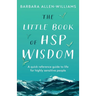 The Little Book of HSP Wisdom
