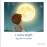 I Shine Bright: My path to success