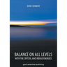 Balance on All Levels with the Crystal and Indigo Energies
