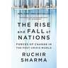 The Rise and Fall of Nations: Forces of Change in the Post-Crisis World