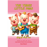 The Three Little Pigs: Short Stories for Kids in Farsi and English