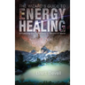 The Wizard's Guide to Energy Healing: Introducing the Divine Healing Secrets of Merlin