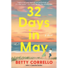 32 Days in May