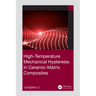 High-Temperature Mechanical Hysteresis in Ceramic-Matrix Composites