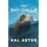 The Sky Calls