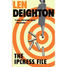 The Ipcress File: A Harry Palmer Novel