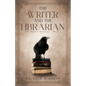 The Writer and The Librarian