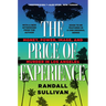 The Price of Experience