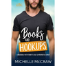 Books and Hookups: A Neighbors-with-Benefits Age-Gap Romantic Comedy