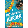 A Matrimonial Murder: a completely unputdownable must-read crime mystery