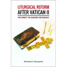 Liturgical Reform After Vatican II: The Impact on Eastern Orthodoxy