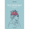 The 21st Century Skills: How soft skills can make the difference in the digital era