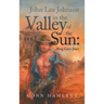 John Lee Johnson in the Valley of the Sun: Along Came Jones