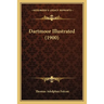 Dartmoor Illustrated (1900)