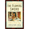 The Flaming Sword: A Novel of Ancient Egypt