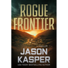 Rogue Frontier: A David Rivers Thriller