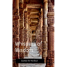Whispers Of Wisdom
