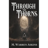 Through the Thorns