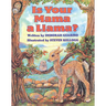 Is Your Mama a Llama?