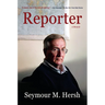 Reporter: A Memoir
