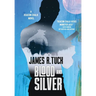 Blood and Silver